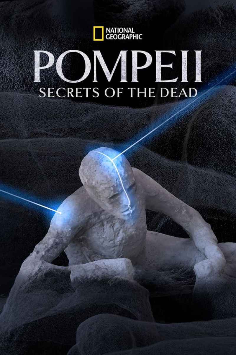 Pompeii Secrets of the Dead on Disney+. Editor: Zoe Davis BFE